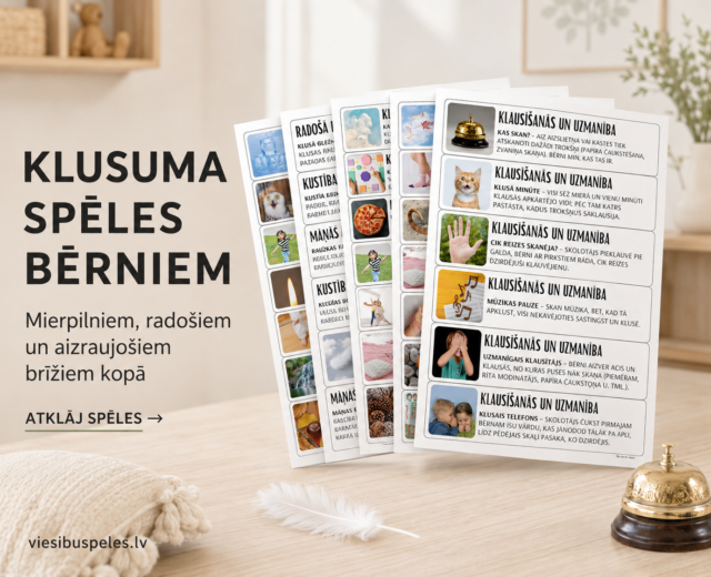 KLUSUMA SPĒLES BĒRNIEM