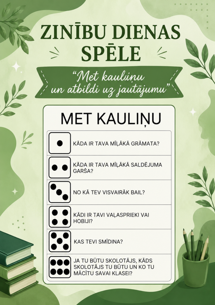 Zinību dienas spēle "Met kauliņu un atbildi uz jautājumiem"