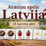 ATMIŅU SPĒLE “LATVIJA”