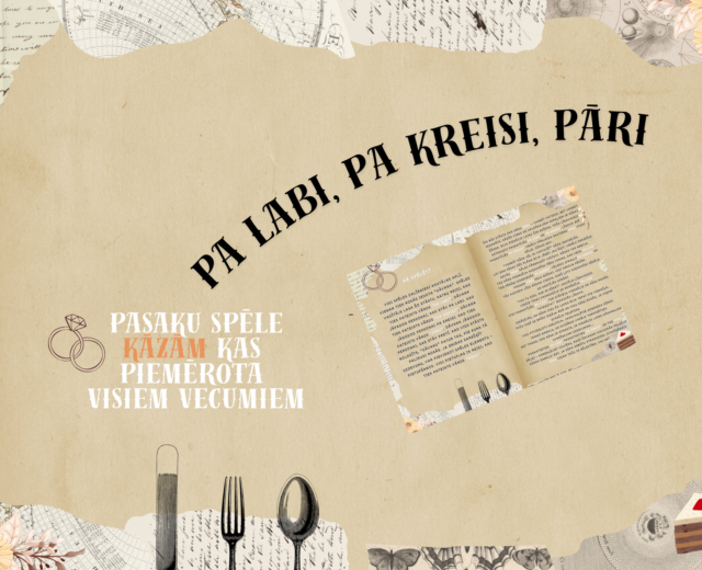 Pa labi, pa kreisi, pāri: jautra spēlē kāzām