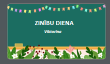 Zinību dienas viktorīna