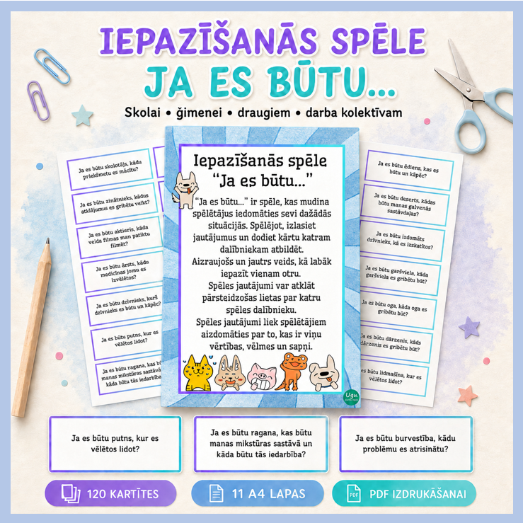 Iepazīšanās jautājumu spēle “Ja es būtu..."