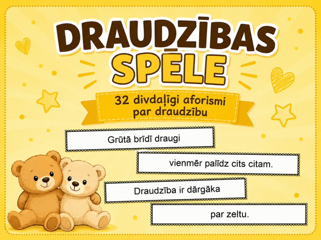 DRAUDZĪBAS SPĒLE
