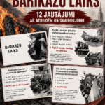 VIKTORĪNA - BARIKĀŽU LAIKS