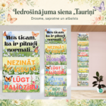Iedrošinājuma siena “Tauriņi” | Drosme, sapratne un atbalsts