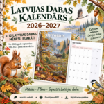 LATVIJAS DABAS KALENDĀRS BĒRNIEM + KALENDĀRA LAPAS 2026–2027