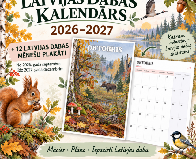 LATVIJAS DABAS KALENDĀRS BĒRNIEM + KALENDĀRA LAPAS 2026–2027